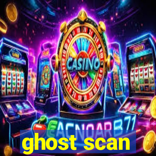 ghost scan