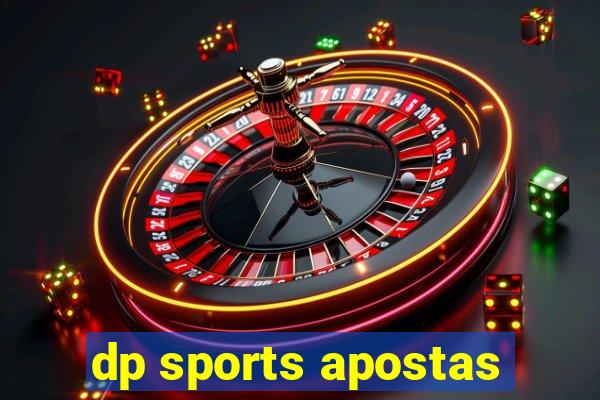 dp sports apostas