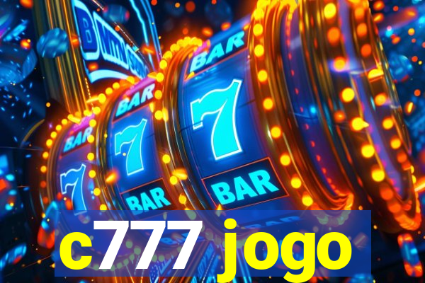 c777 jogo