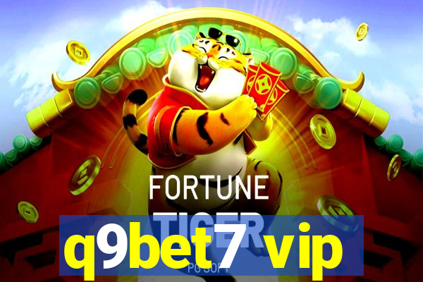 q9bet7 vip