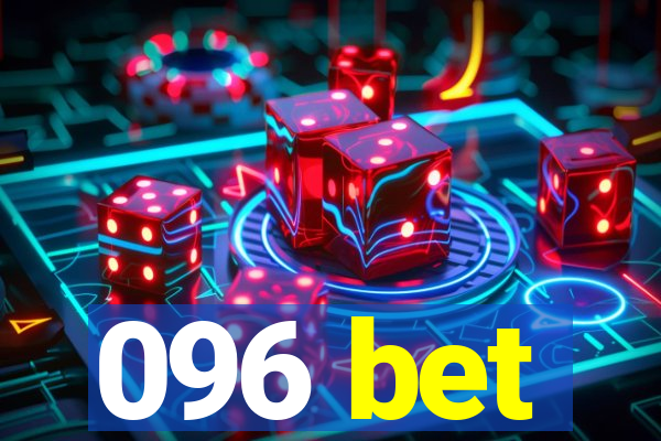 096 bet