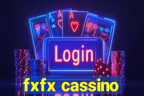 fxfx cassino