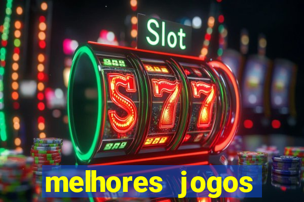 melhores jogos gratis para celular