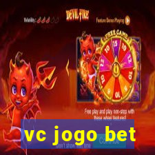 vc jogo bet