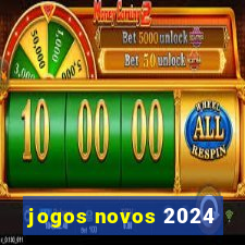 jogos novos 2024