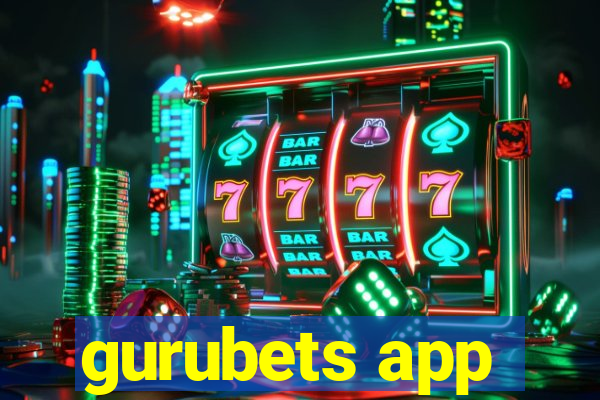 gurubets app