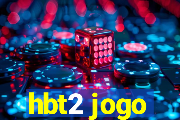 hbt2 jogo