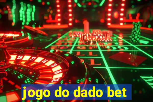 jogo do dado bet