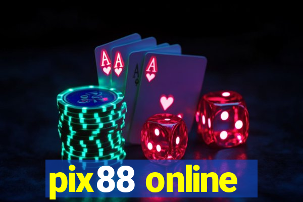 pix88 online