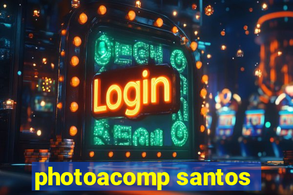 photoacomp santos