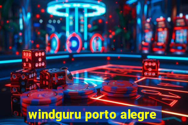 windguru porto alegre