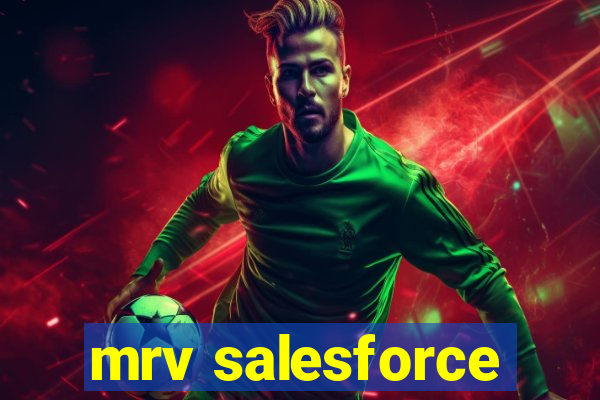 mrv salesforce