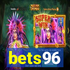 bets96