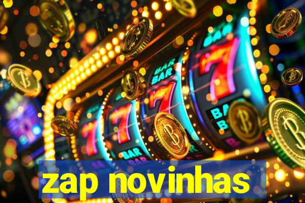 zap novinhas