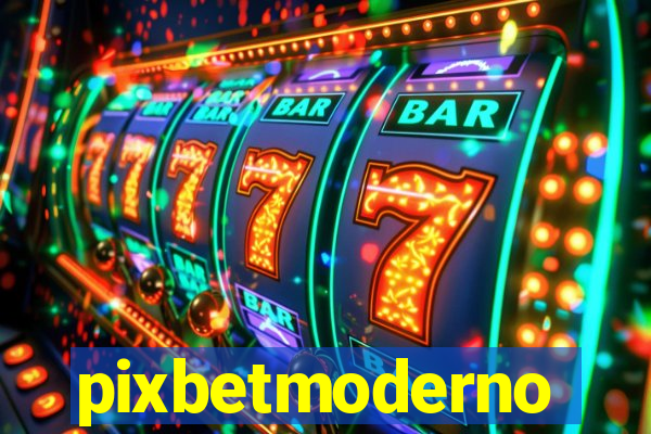 pixbetmoderno