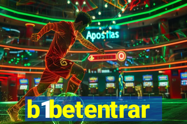 b1betentrar