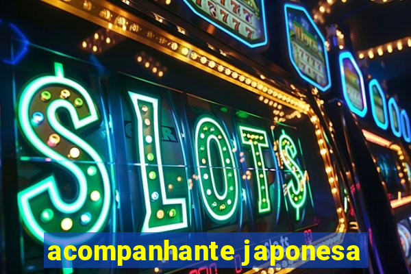 acompanhante japonesa