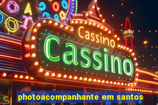 photoacompanhante em santos