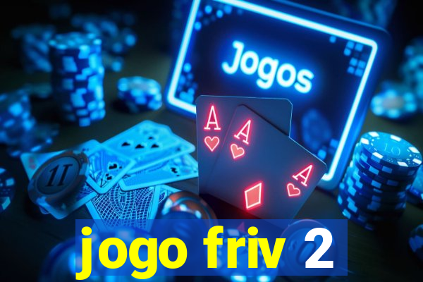 jogo friv 2