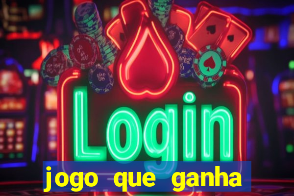 jogo que ganha dinheiro no pix gratis