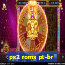 ps2 roms pt-br