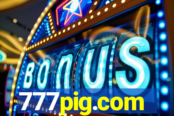 777pig.com