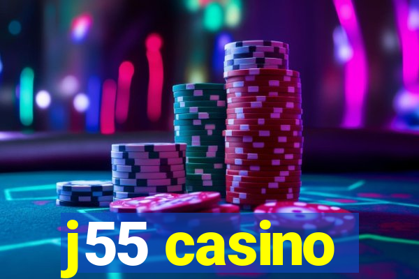 j55 casino