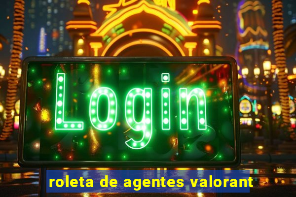 roleta de agentes valorant