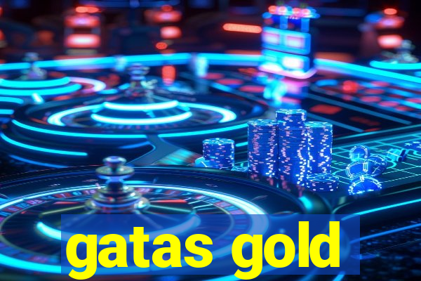 gatas gold