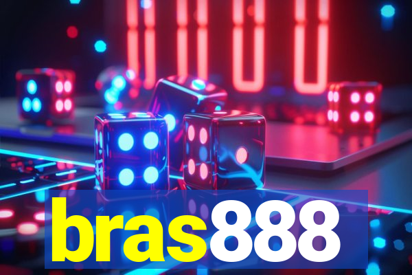 bras888