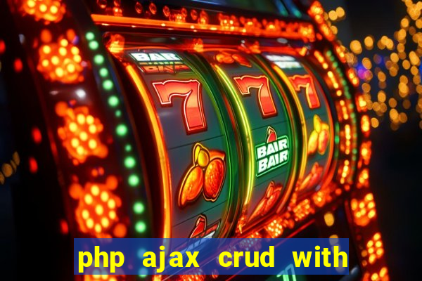 php ajax crud with datatables and bootstrap modals