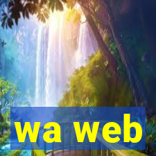 wa web