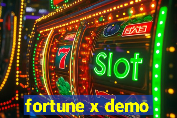 fortune x demo