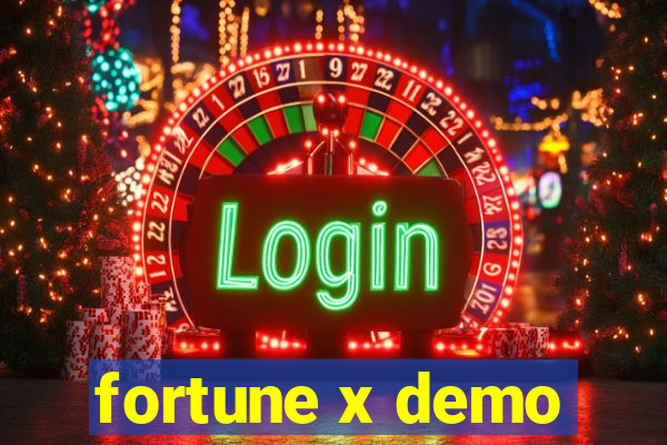 fortune x demo