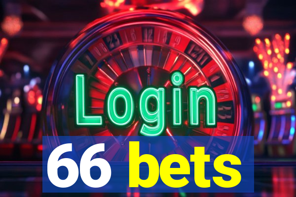 66 bets