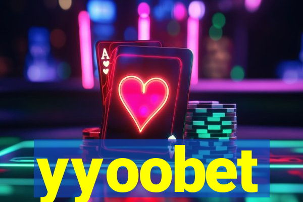 yyoobet