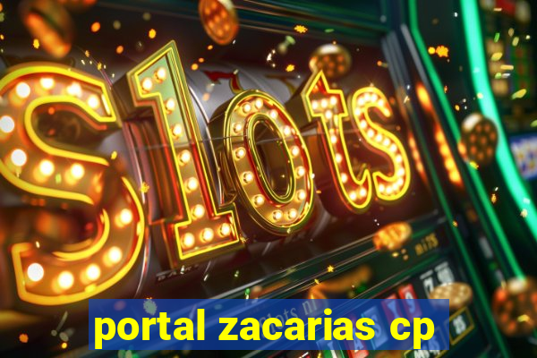 portal zacarias cp