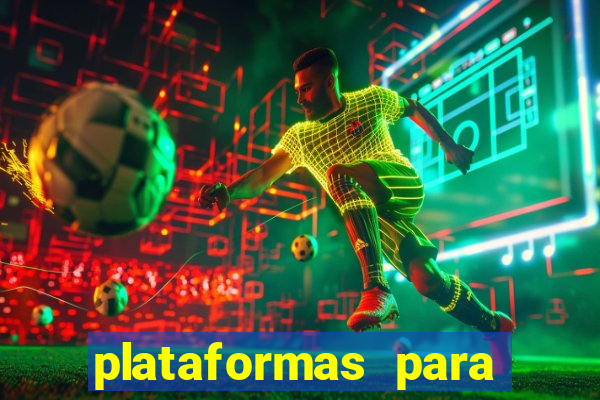 plataformas para jogar demo