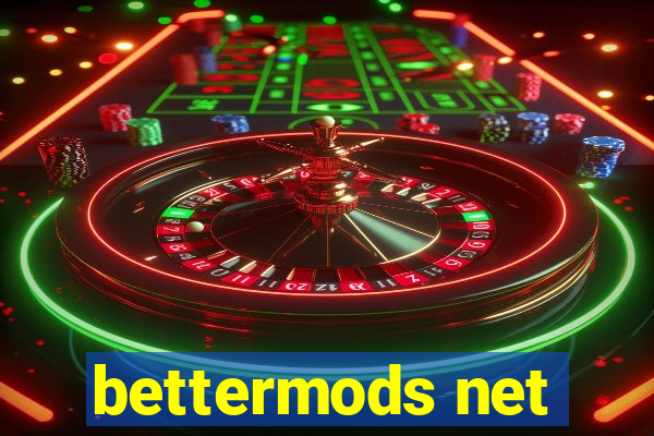 bettermods net