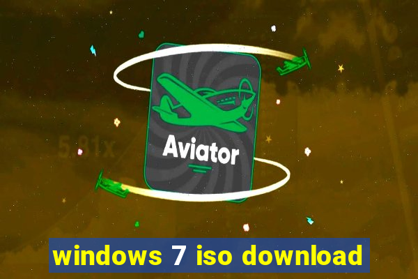 windows 7 iso download