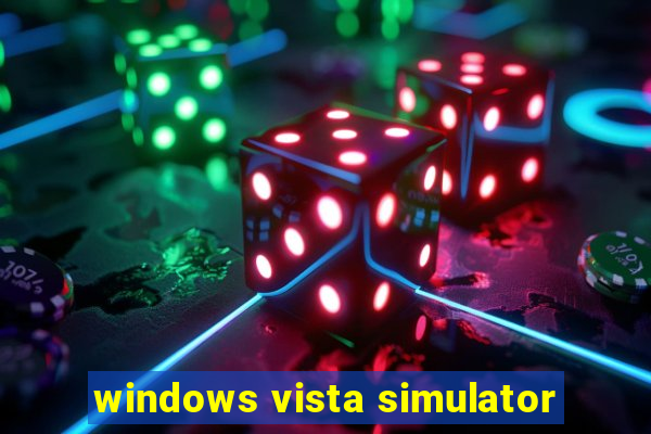 windows vista simulator