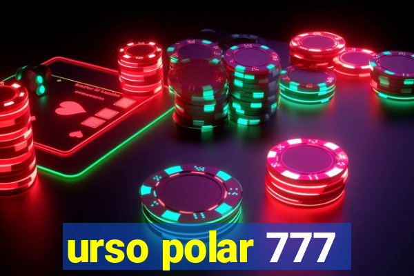 urso polar 777