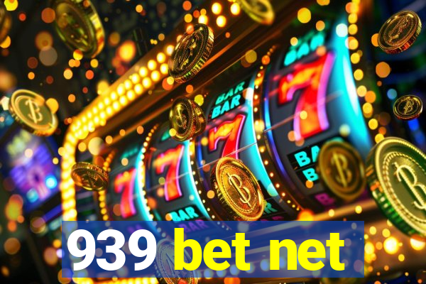 939 bet net