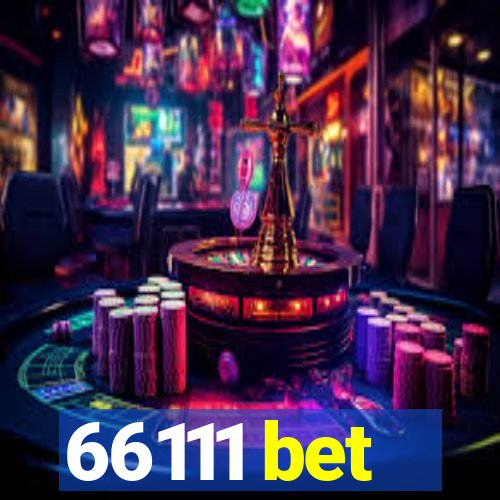 66111 bet