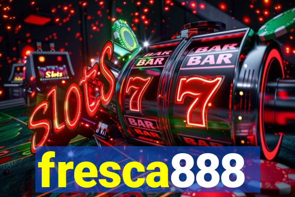 fresca888