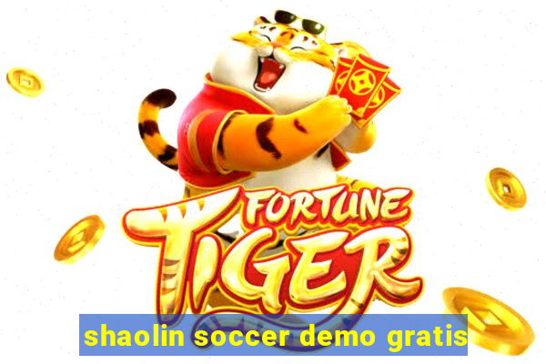 shaolin soccer demo gratis