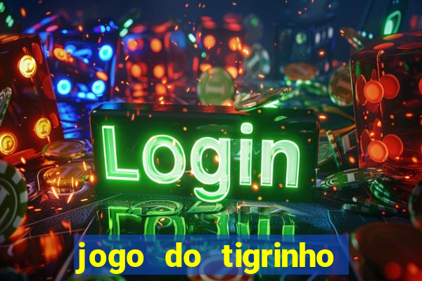 jogo do tigrinho legalizado no brasil