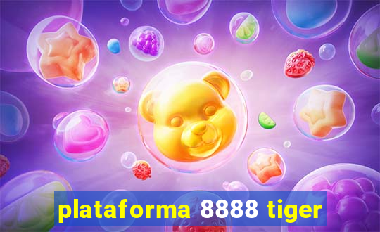 plataforma 8888 tiger