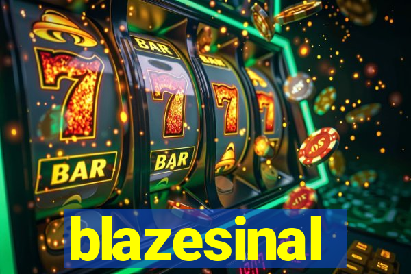 blazesinal