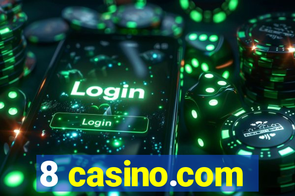 8 casino.com